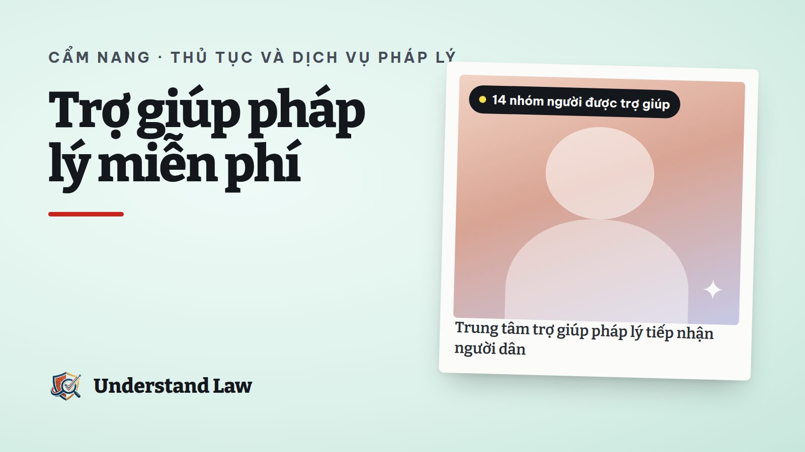 Bàn tiếp nhận trợ giúp pháp lý miễn phí