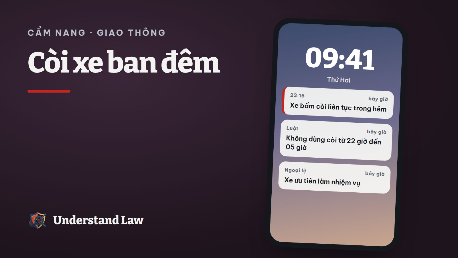 Đồng hồ chỉ 23 giờ cạnh chiếc còi xe bị gạch chéo