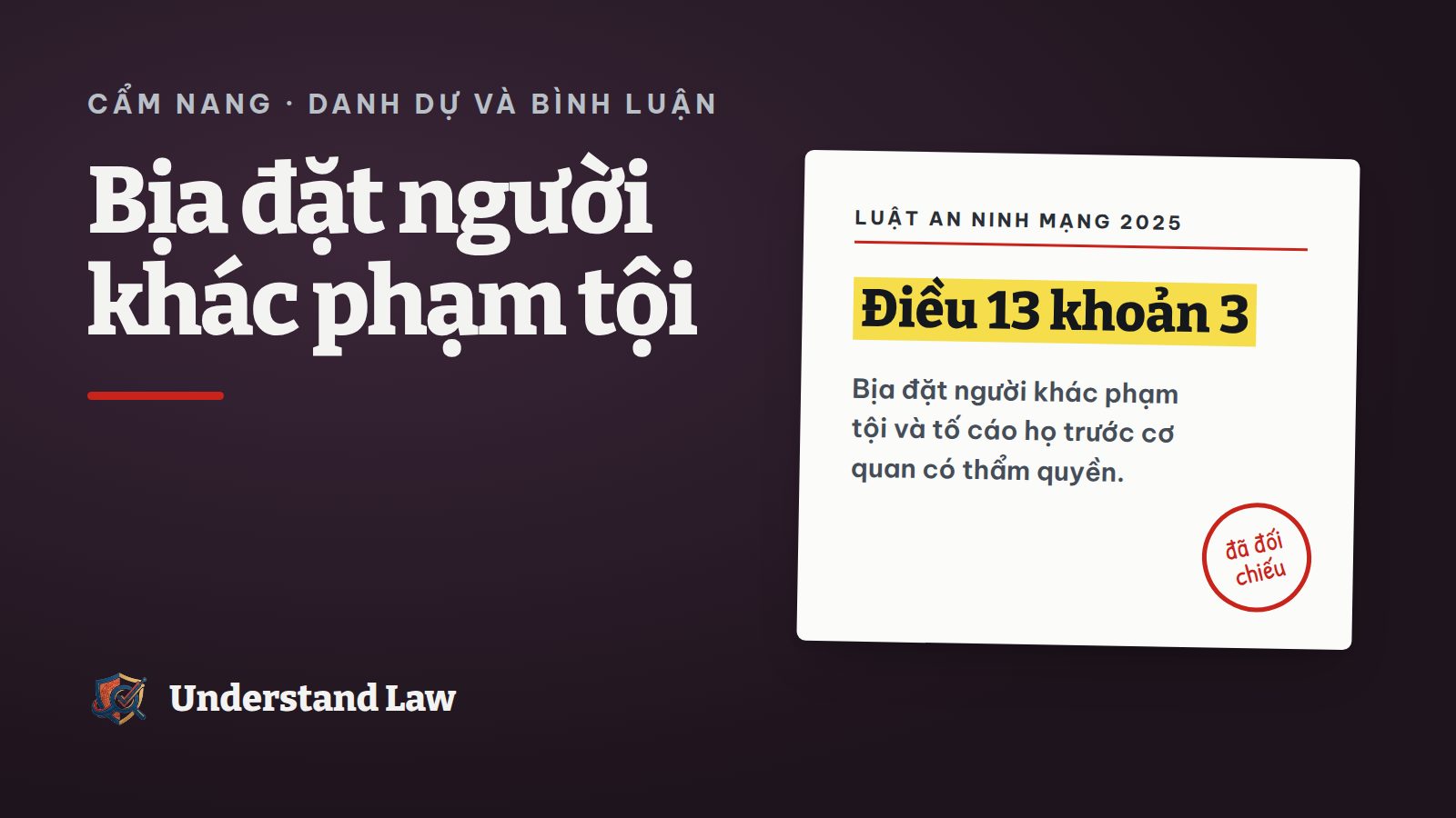 Thẻ trích Luật An ninh mạng 2025 về bịa đặt người khác phạm tội
