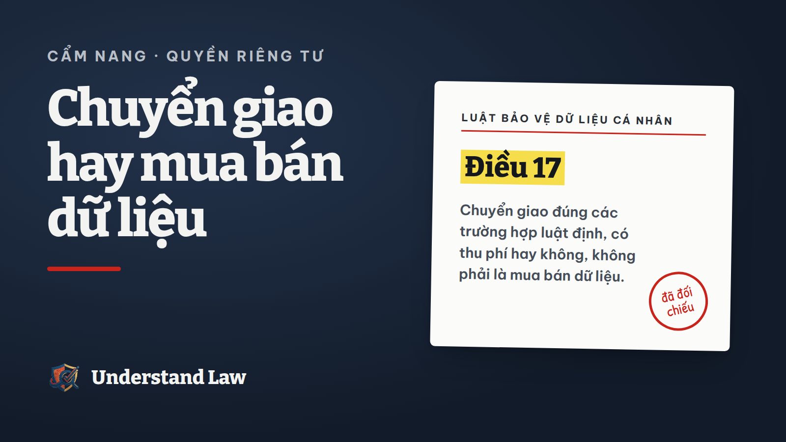 Thẻ trích Luật Bảo vệ dữ liệu cá nhân về chuyển giao dữ liệu không bị coi là mua bán