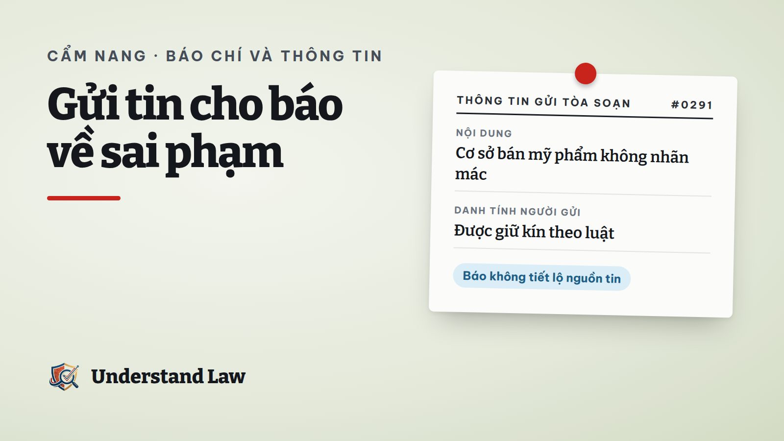 Phiếu gửi thông tin cho tòa soạn với mục danh tính người cung cấp được giữ kín