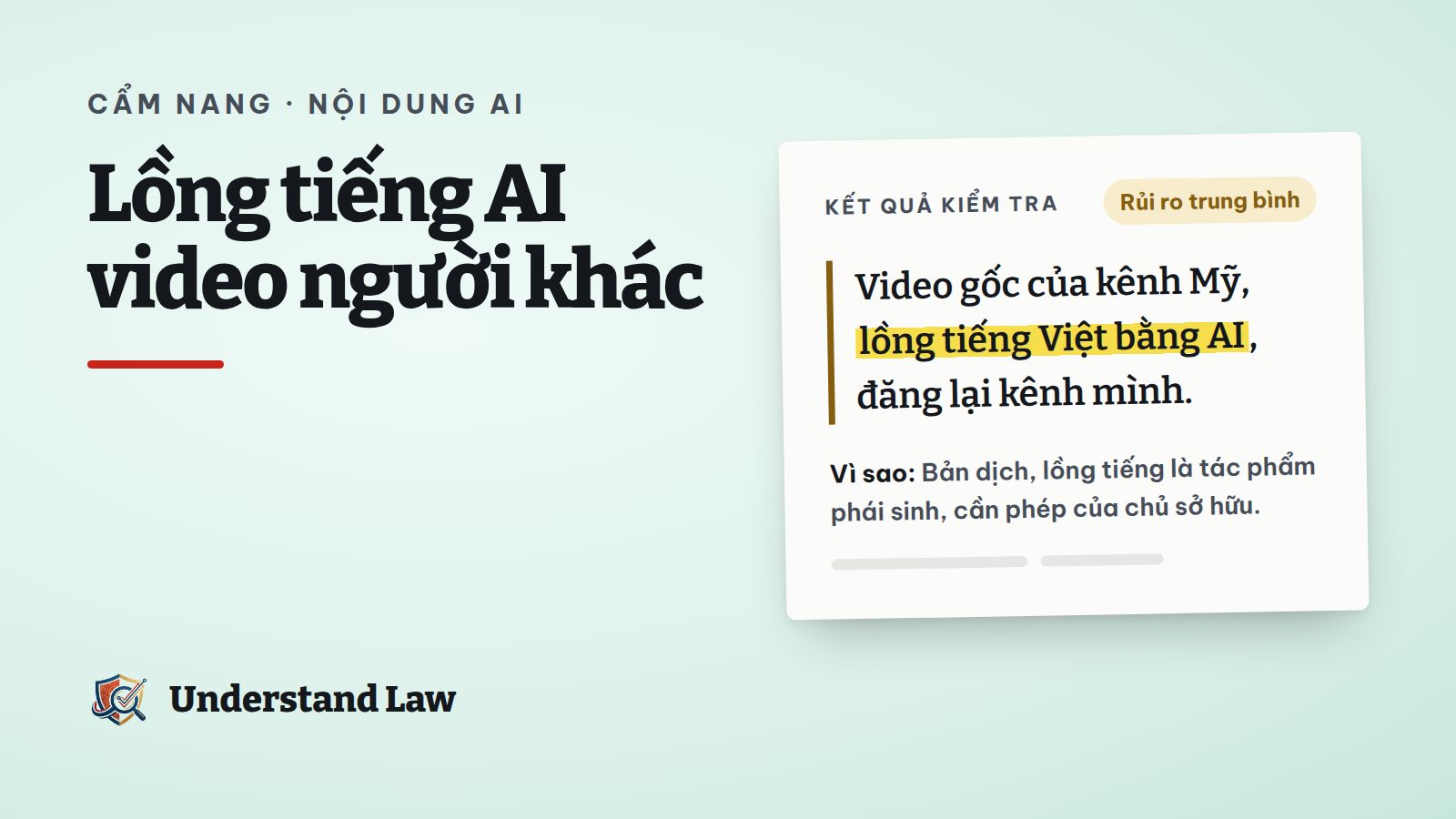 Bảng kết quả kiểm tra rủi ro trung bình cho video dịch và lồng tiếng AI chưa xin phép