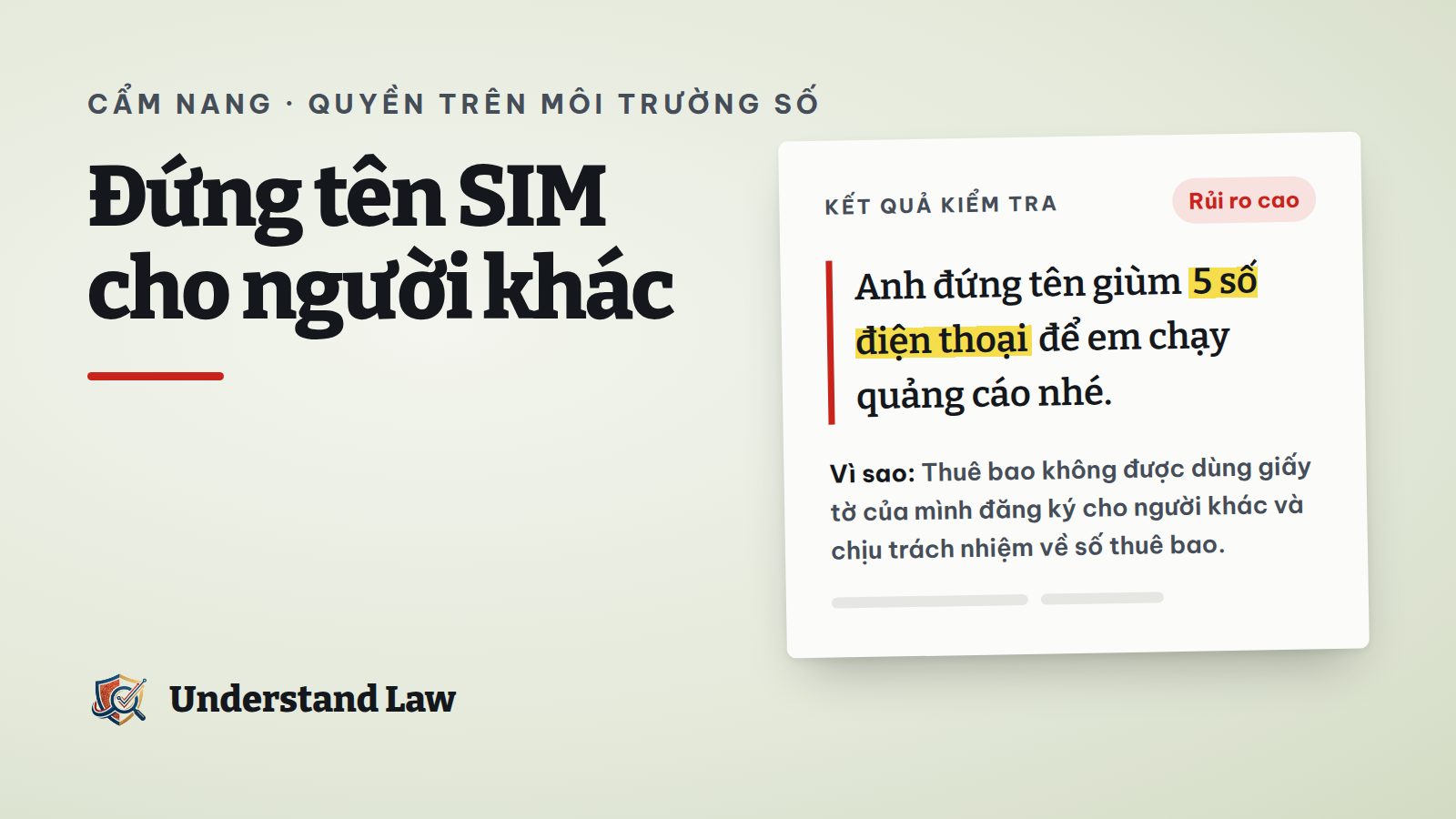 Kết quả kiểm tra rủi ro cao cho lời nhờ đứng tên giùm số điện thoại