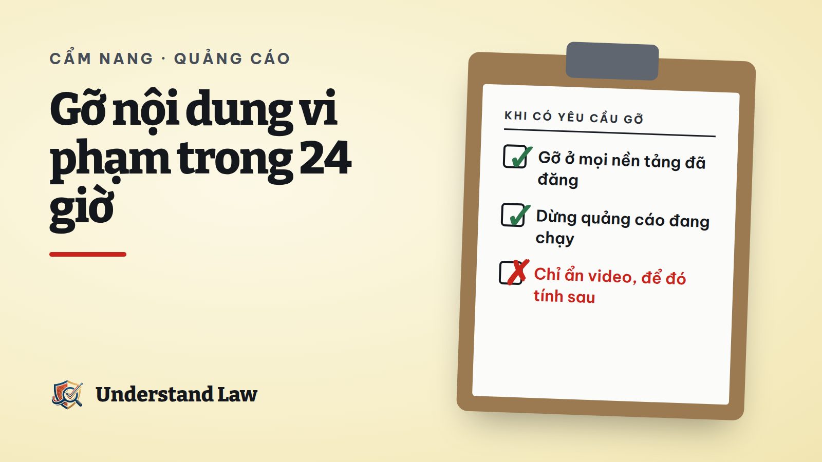 Bảng kẹp giấy liệt kê việc cần làm khi nhận yêu cầu gỡ nội dung