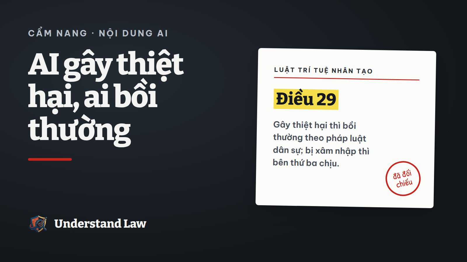 Thẻ trích Luật Trí tuệ nhân tạo về trách nhiệm bồi thường thiệt hại