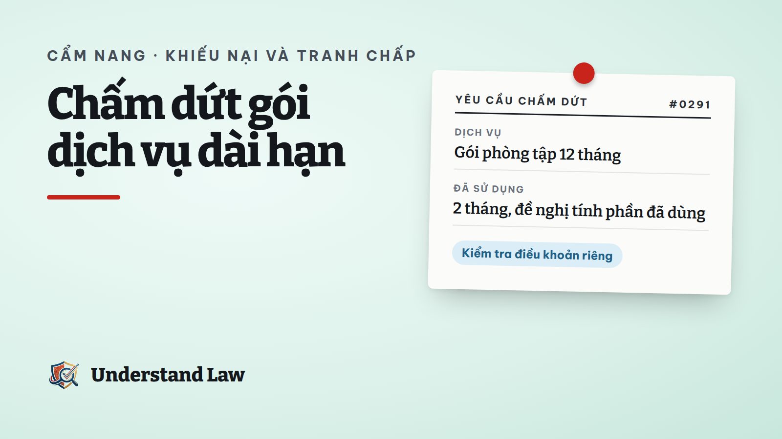 Phiếu yêu cầu chấm dứt gói phòng tập và thanh toán phần đã sử dụng