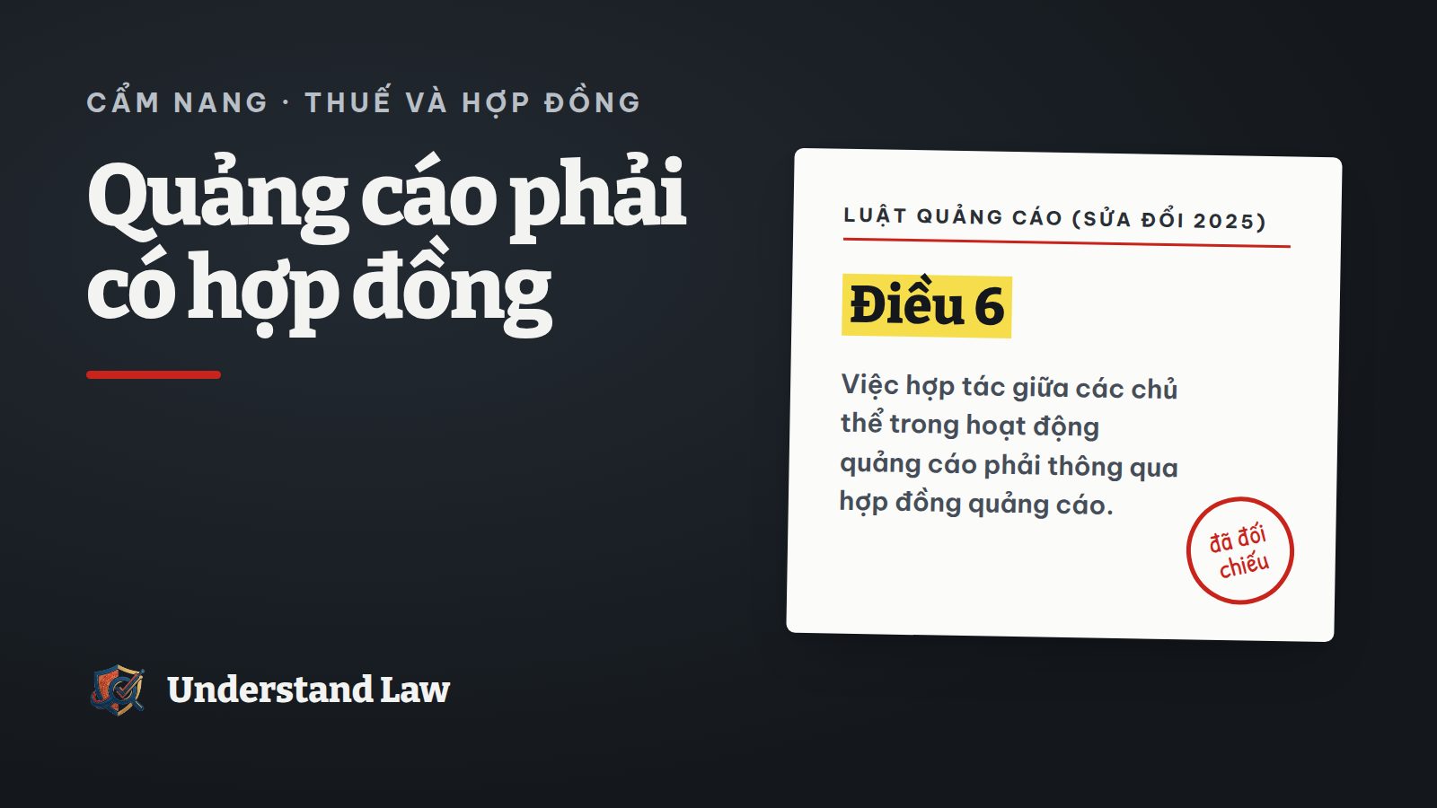 Thẻ trích Luật Quảng cáo Điều 6 về hợp đồng quảng cáo
