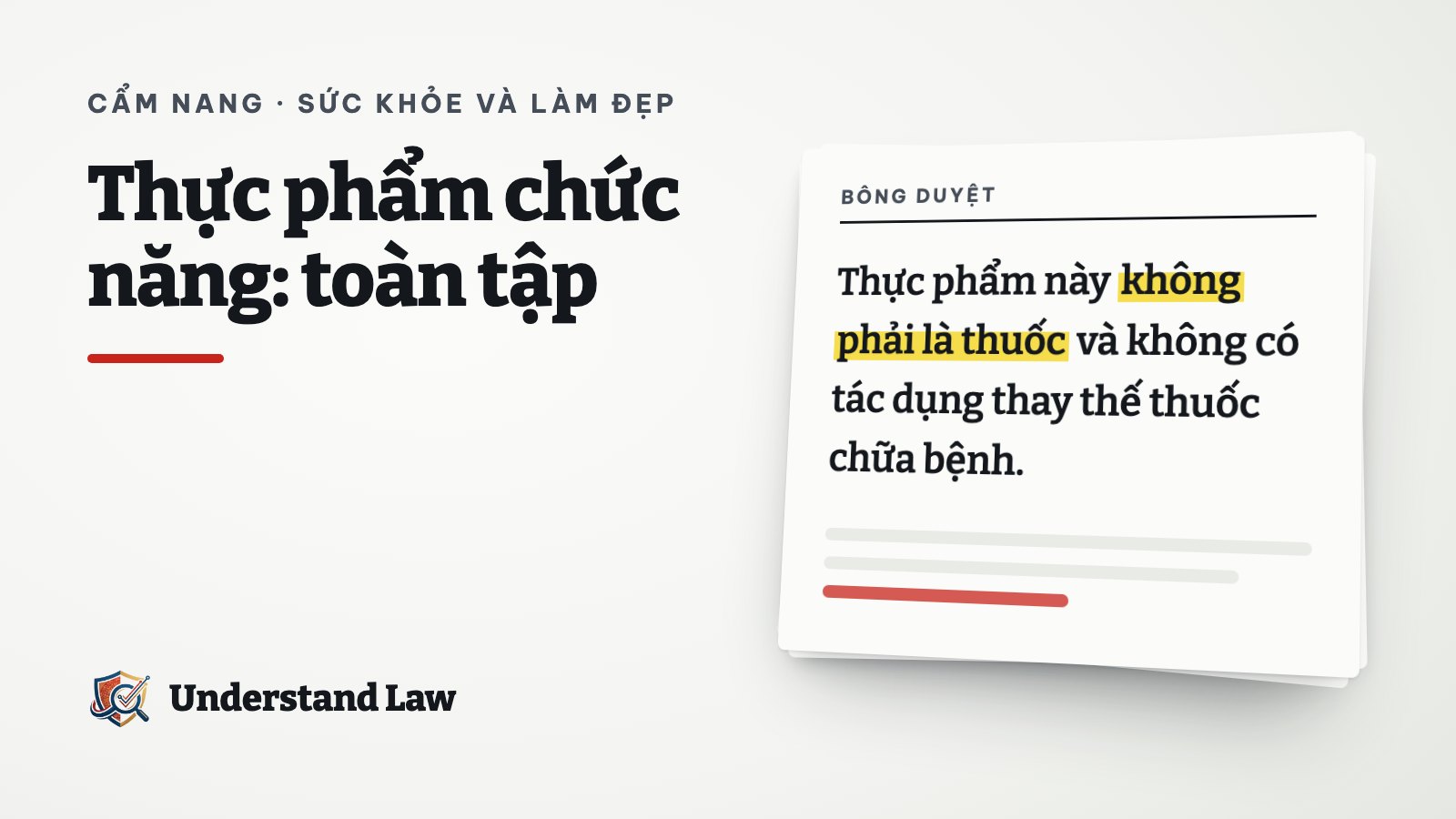 Tờ bông duyệt minh hoạ bài: Thực phẩm chức năng: toàn tập