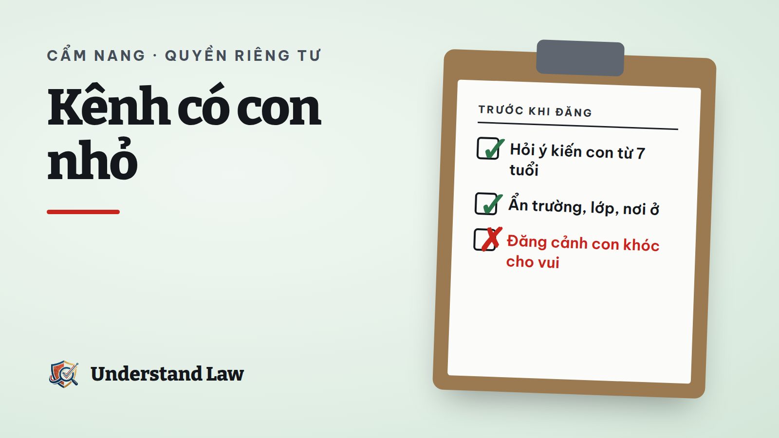 Bảng kẹp giấy liệt kê việc cần làm trước khi đăng video có con nhỏ