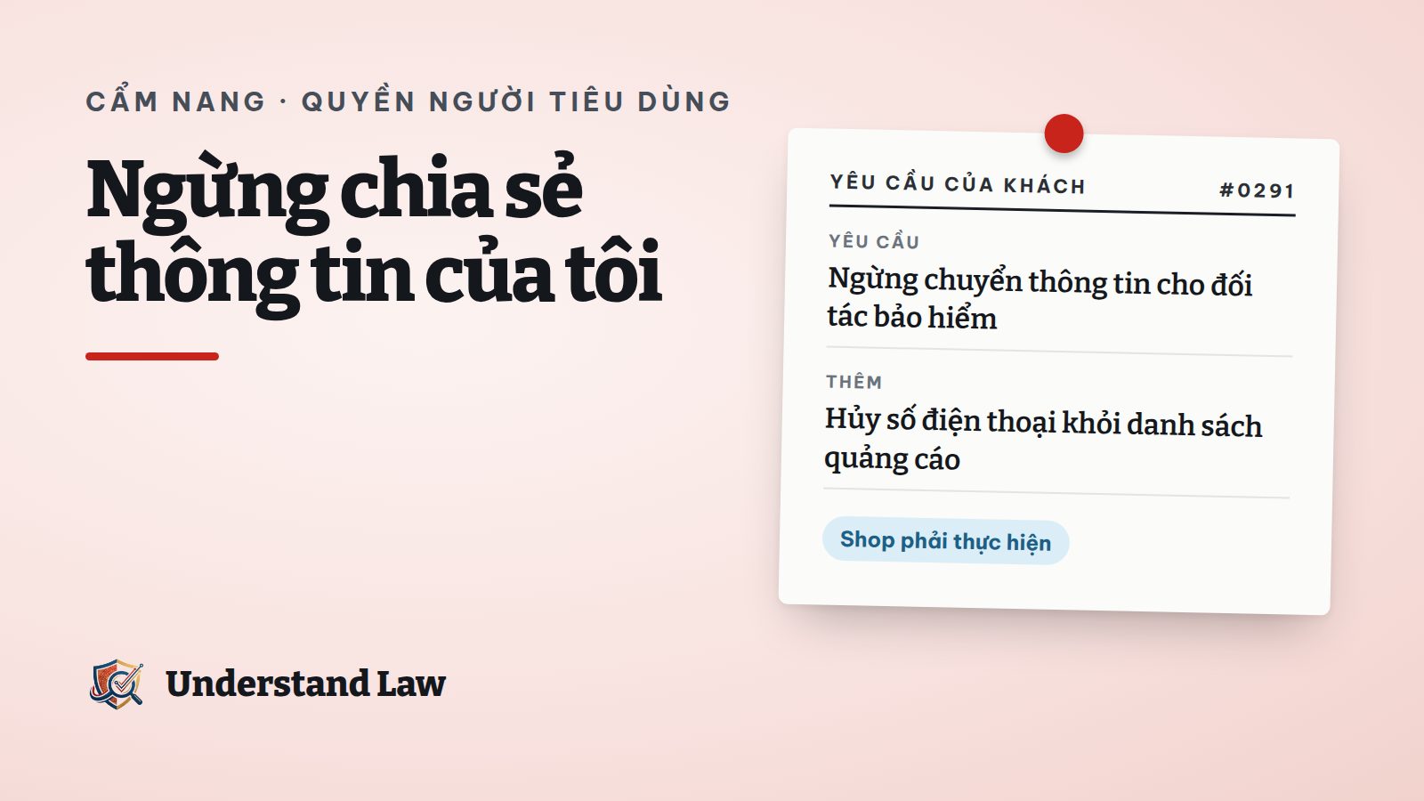 Phiếu yêu cầu ngừng chuyển thông tin khách cho bên bảo hiểm