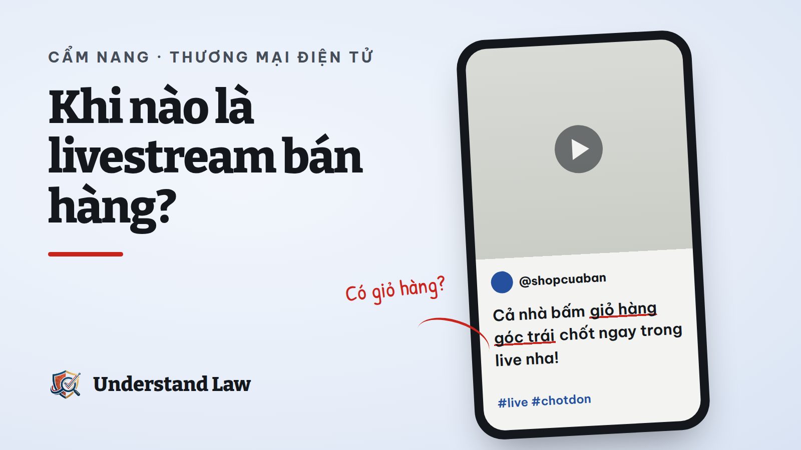 Khung điện thoại đang livestream với câu chốt đơn qua giỏ hàng