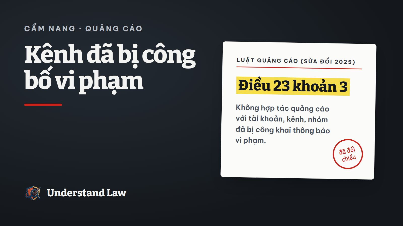 Thẻ trích Luật Quảng cáo Điều 23 về không hợp tác với kênh vi phạm