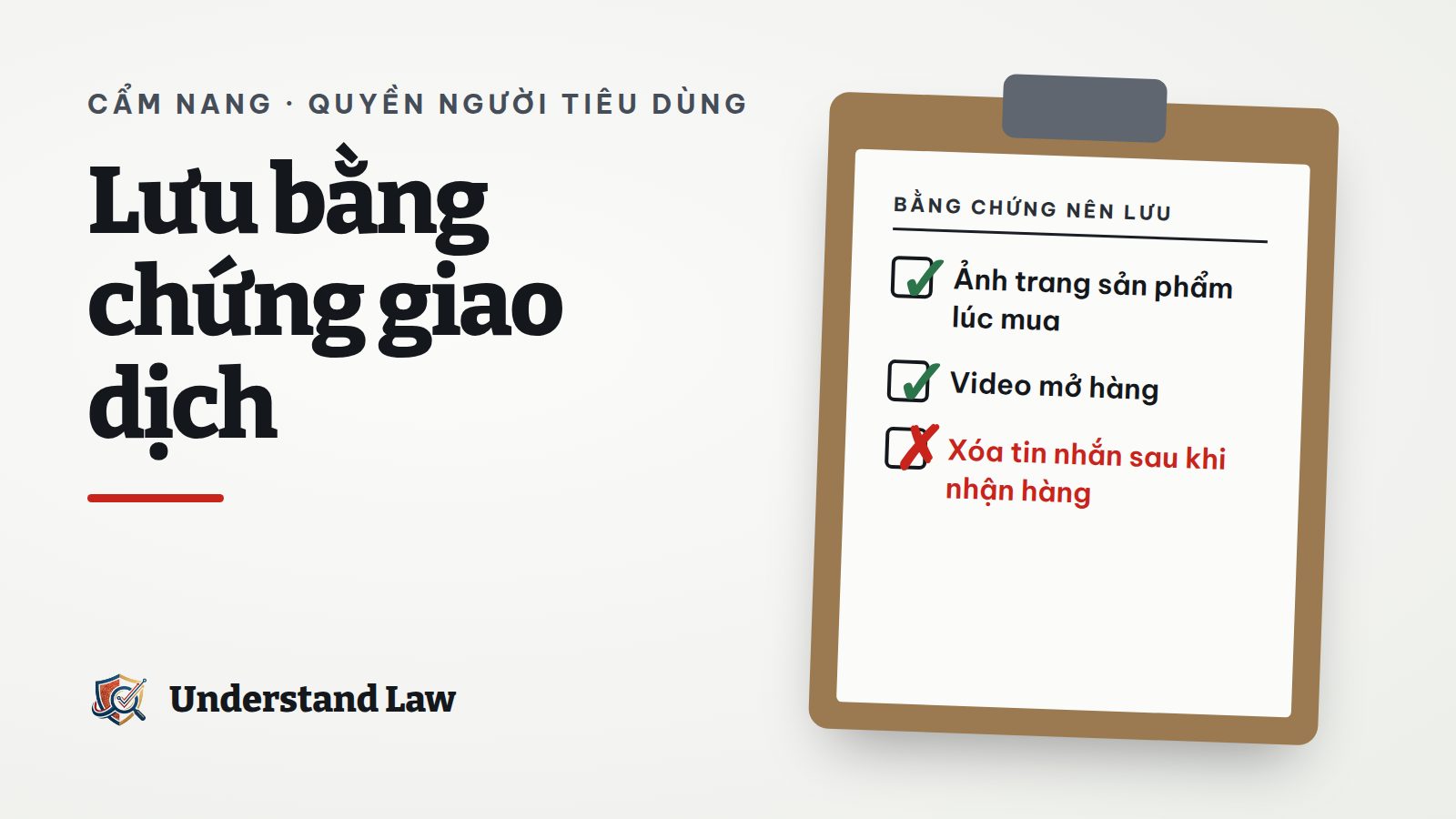 Bảng kẹp giấy liệt kê bằng chứng nên lưu khi mua bán online