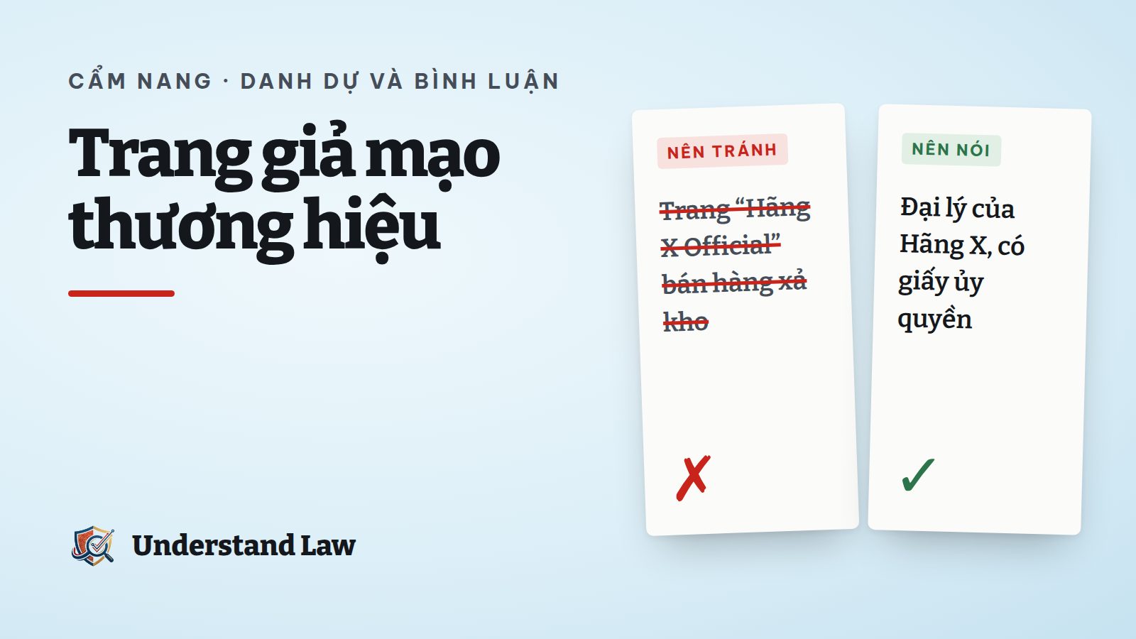 Hai cột so sánh trang giả mạo thương hiệu và trang đại lý ghi rõ ủy quyền