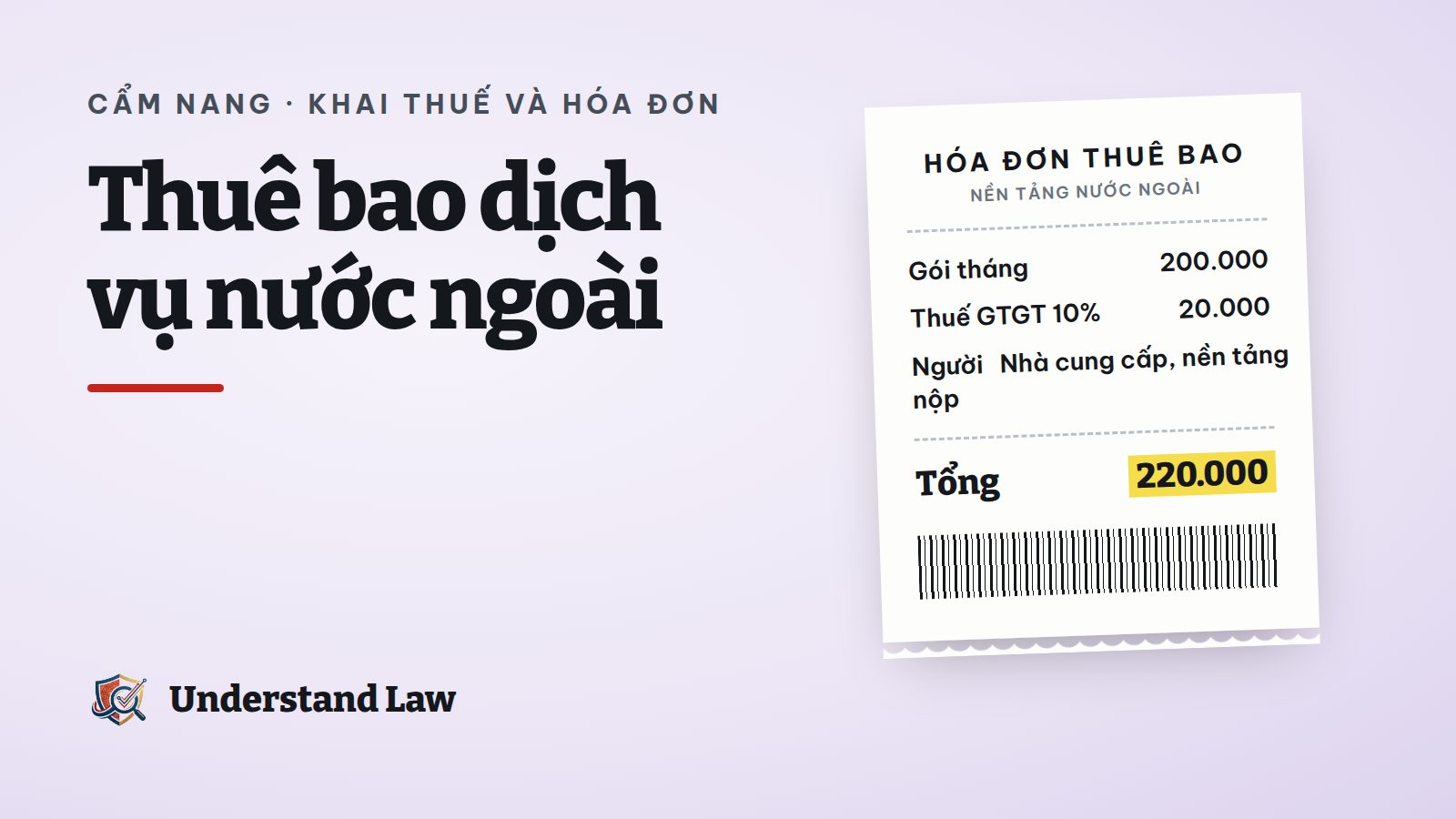 Hóa đơn thuê bao phần mềm nước ngoài có dòng thuế 10%