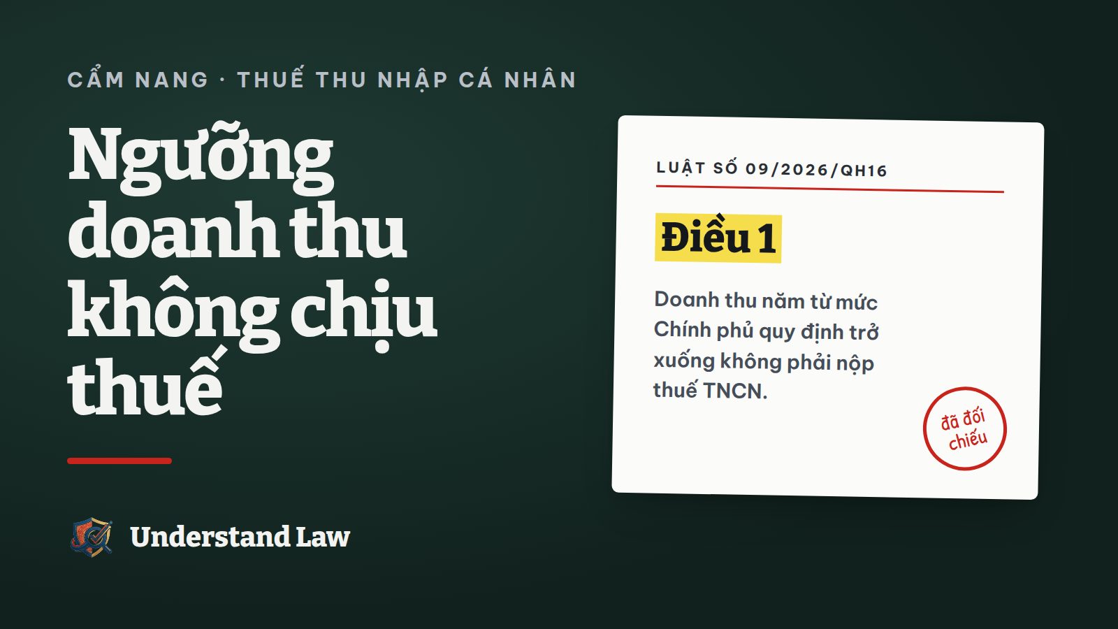 Thẻ trích Luật 09/2026 về mức doanh thu không phải nộp thuế do Chính phủ quy định