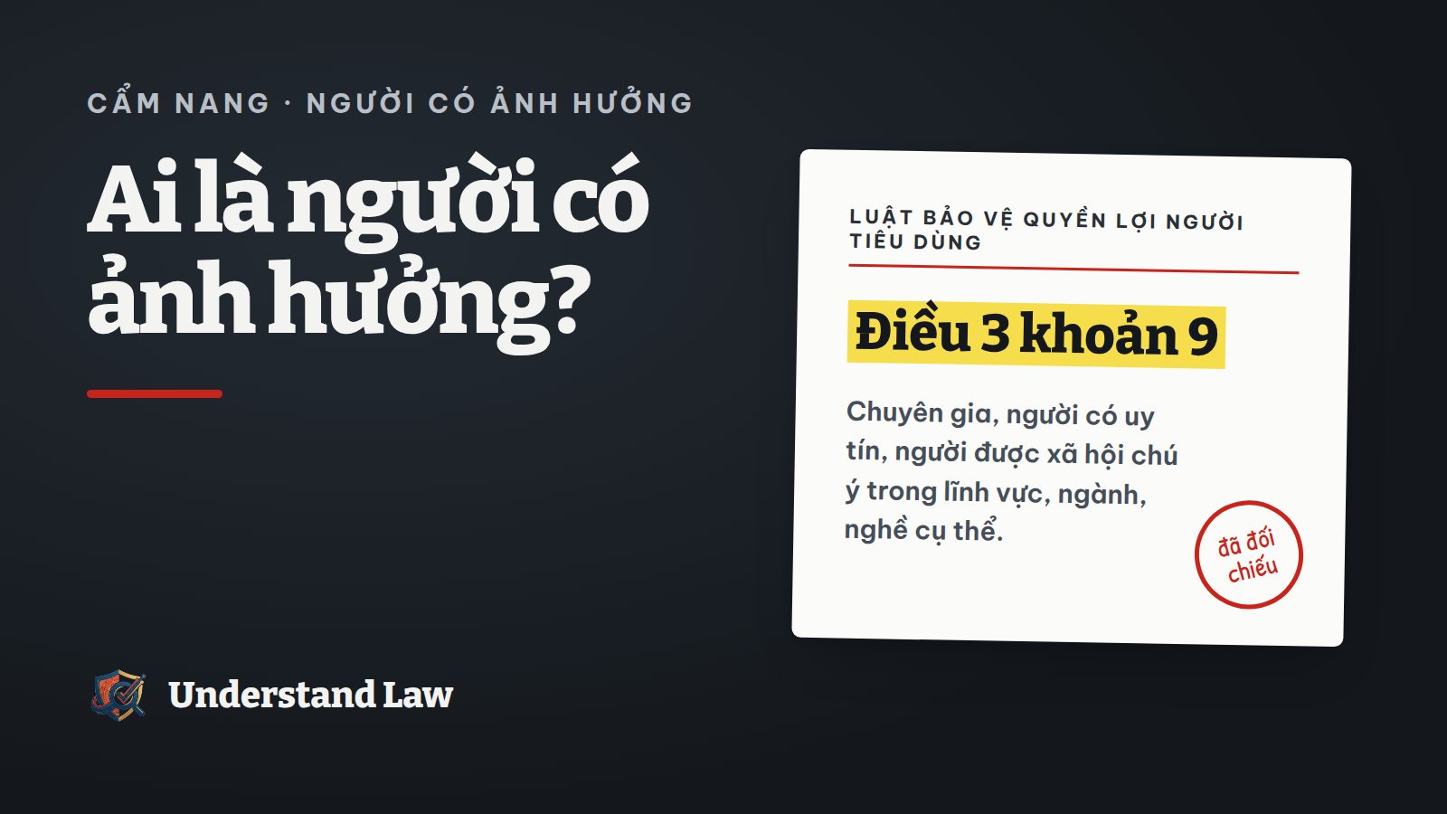 Thẻ trích Luật Bảo vệ quyền lợi người tiêu dùng về người có ảnh hưởng