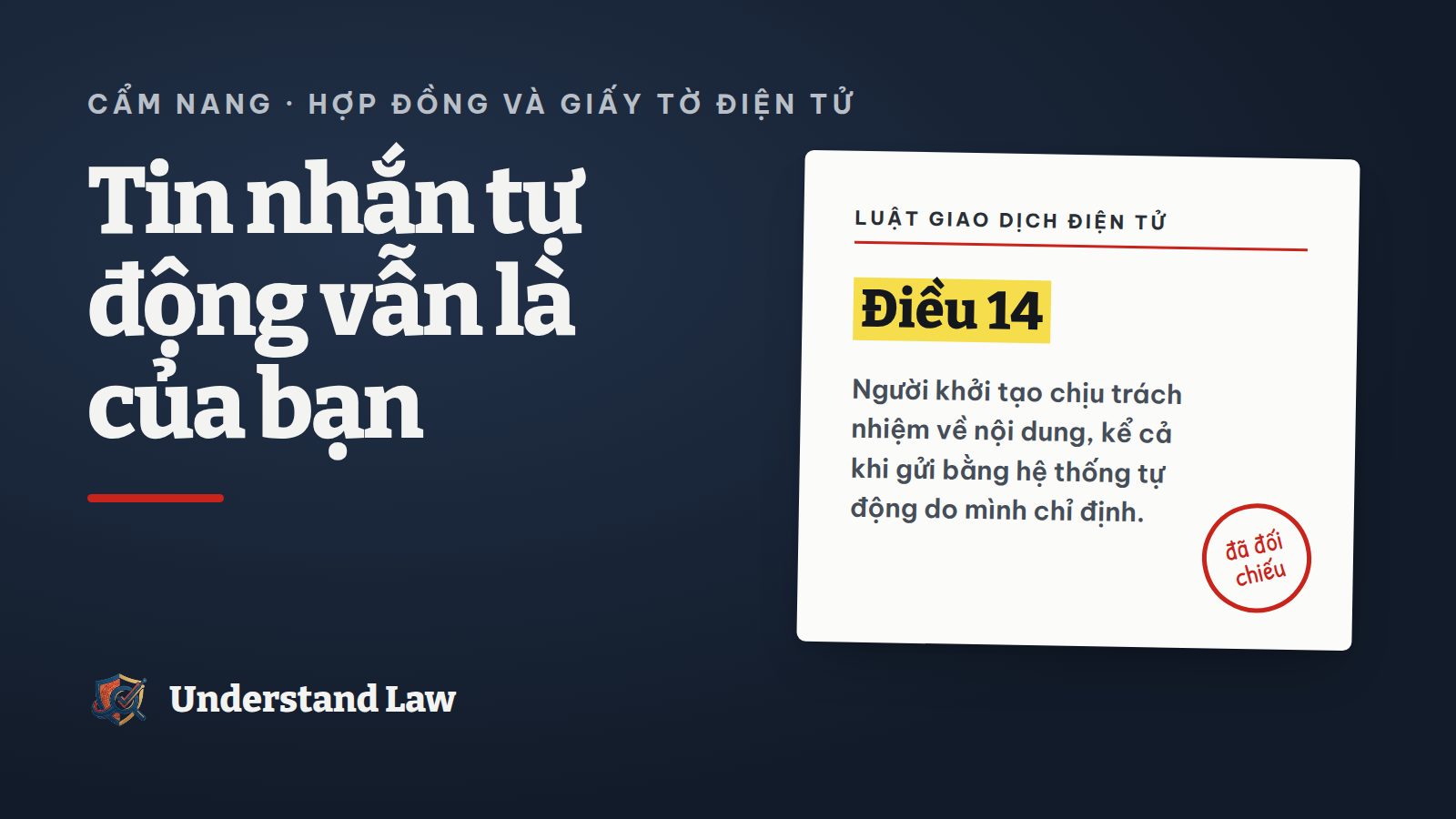 Thẻ trích Luật Giao dịch điện tử về trách nhiệm của người khởi tạo thông điệp dữ liệu