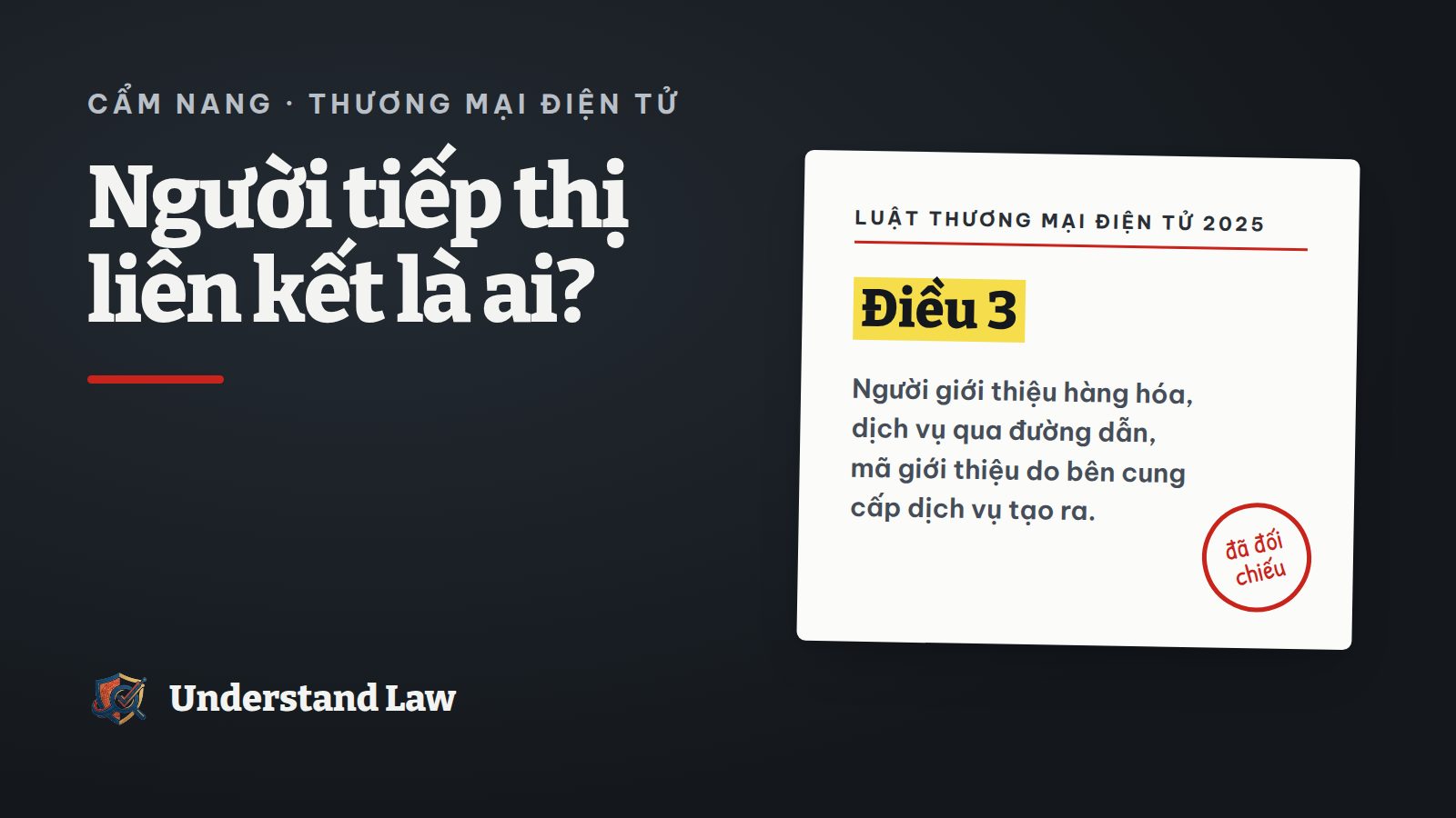 Thẻ trích Luật Thương mại điện tử Điều 3 về người tiếp thị liên kết