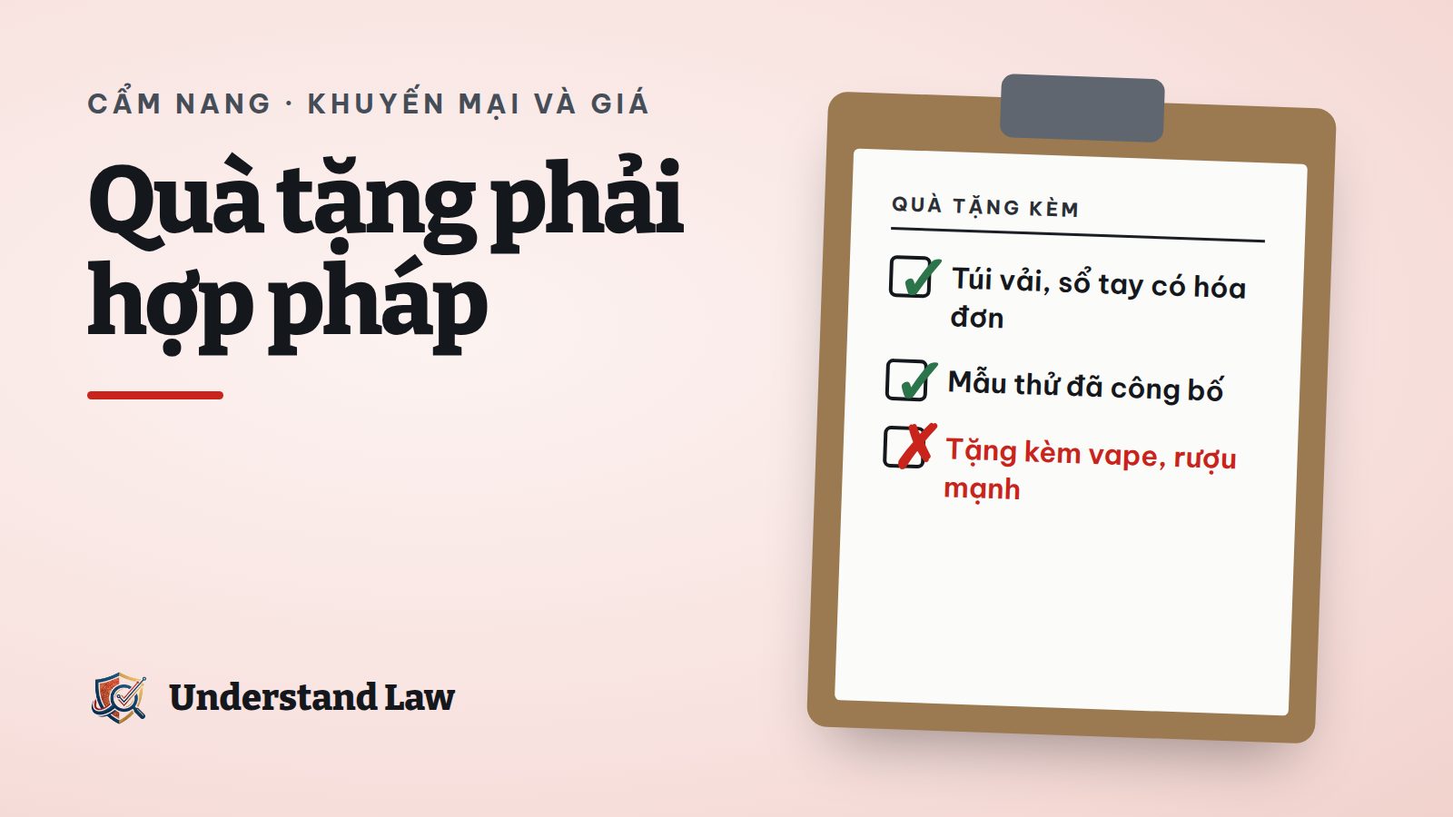 Bảng kẹp giấy liệt kê quà tặng được và không được dùng khi khuyến mại