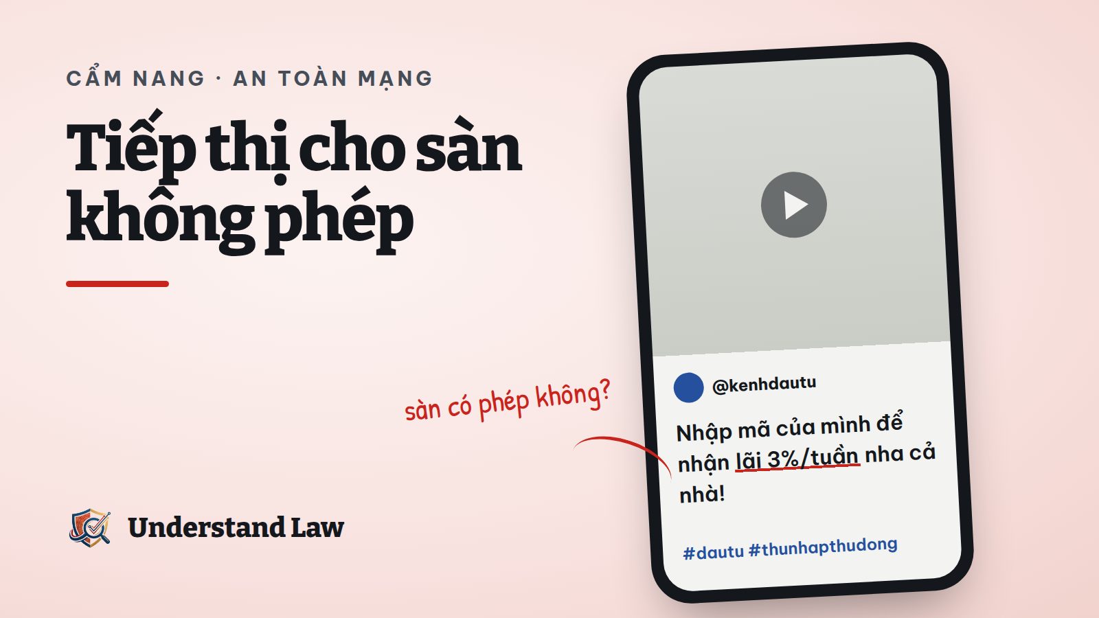 Khung điện thoại với video KOL giới thiệu app đầu tư kèm mã giới thiệu và ghi chú cảnh báo