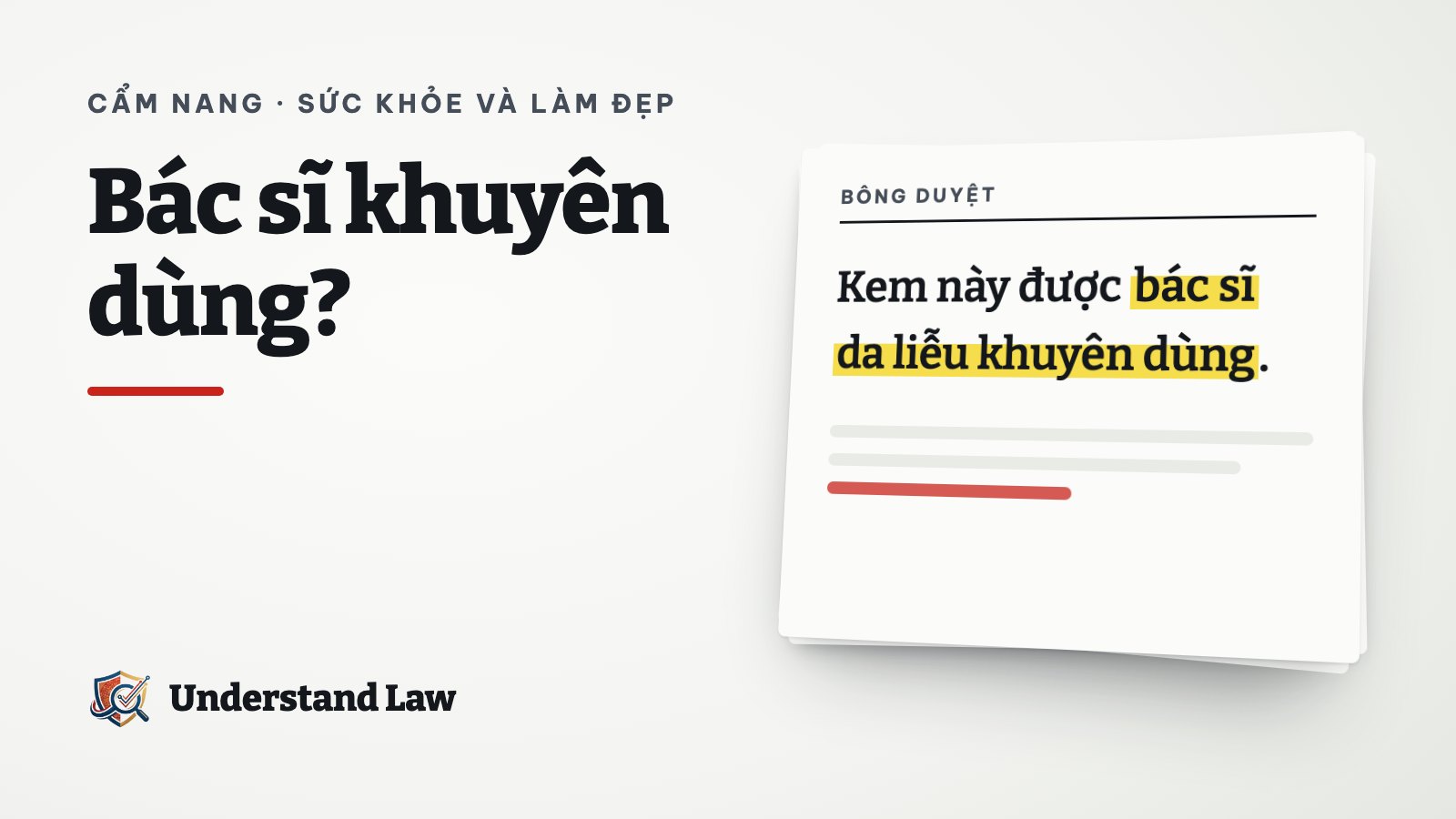 Tờ bông duyệt với cụm bác sĩ da liễu khuyên dùng bị bút đỏ gạch chân