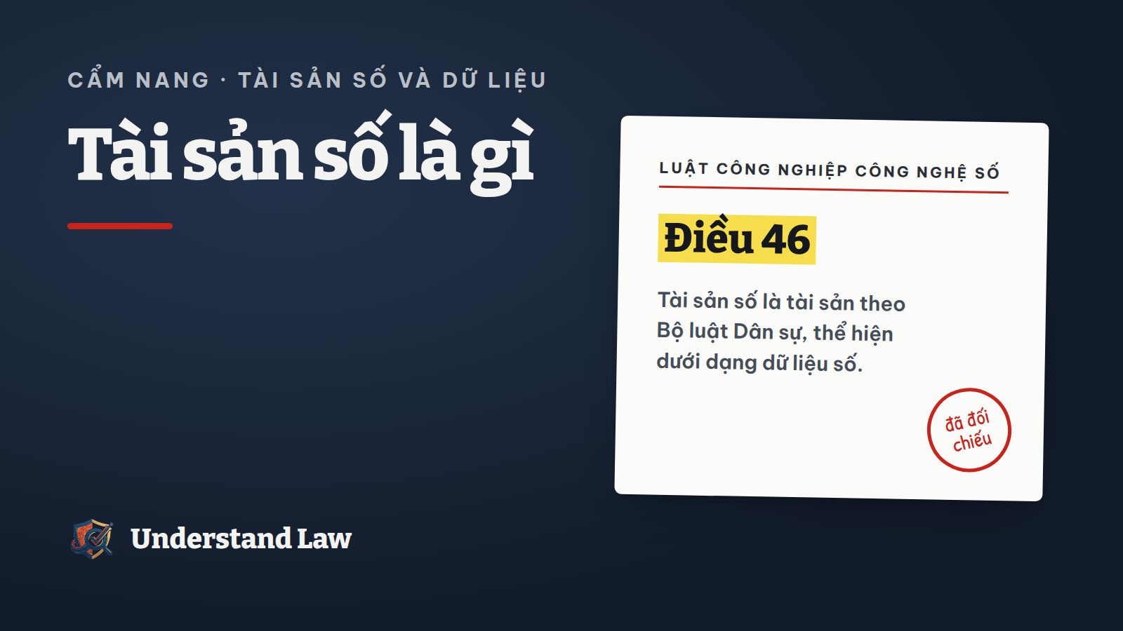 Thẻ trích Luật Công nghiệp công nghệ số về định nghĩa tài sản số