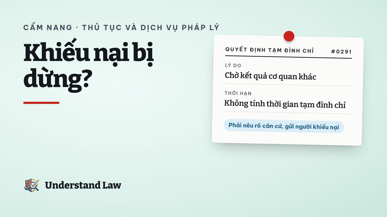 Quyết định tạm đình chỉ giải quyết khiếu nại