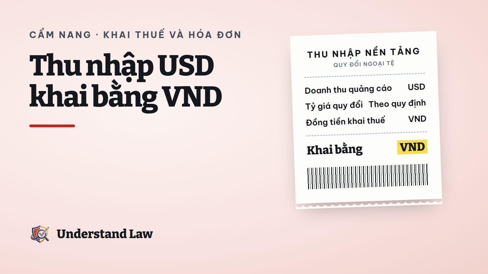 Bảng kê tham khảo thu nhập USD từ nền tảng nước ngoài quy đổi ra Đồng Việt Nam