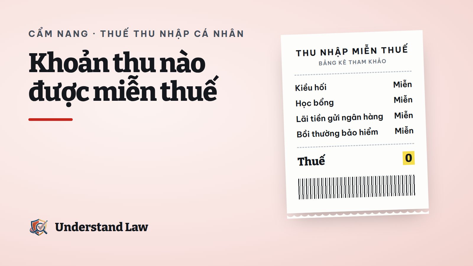 Bảng kê tham khảo các khoản thu nhập được miễn thuế