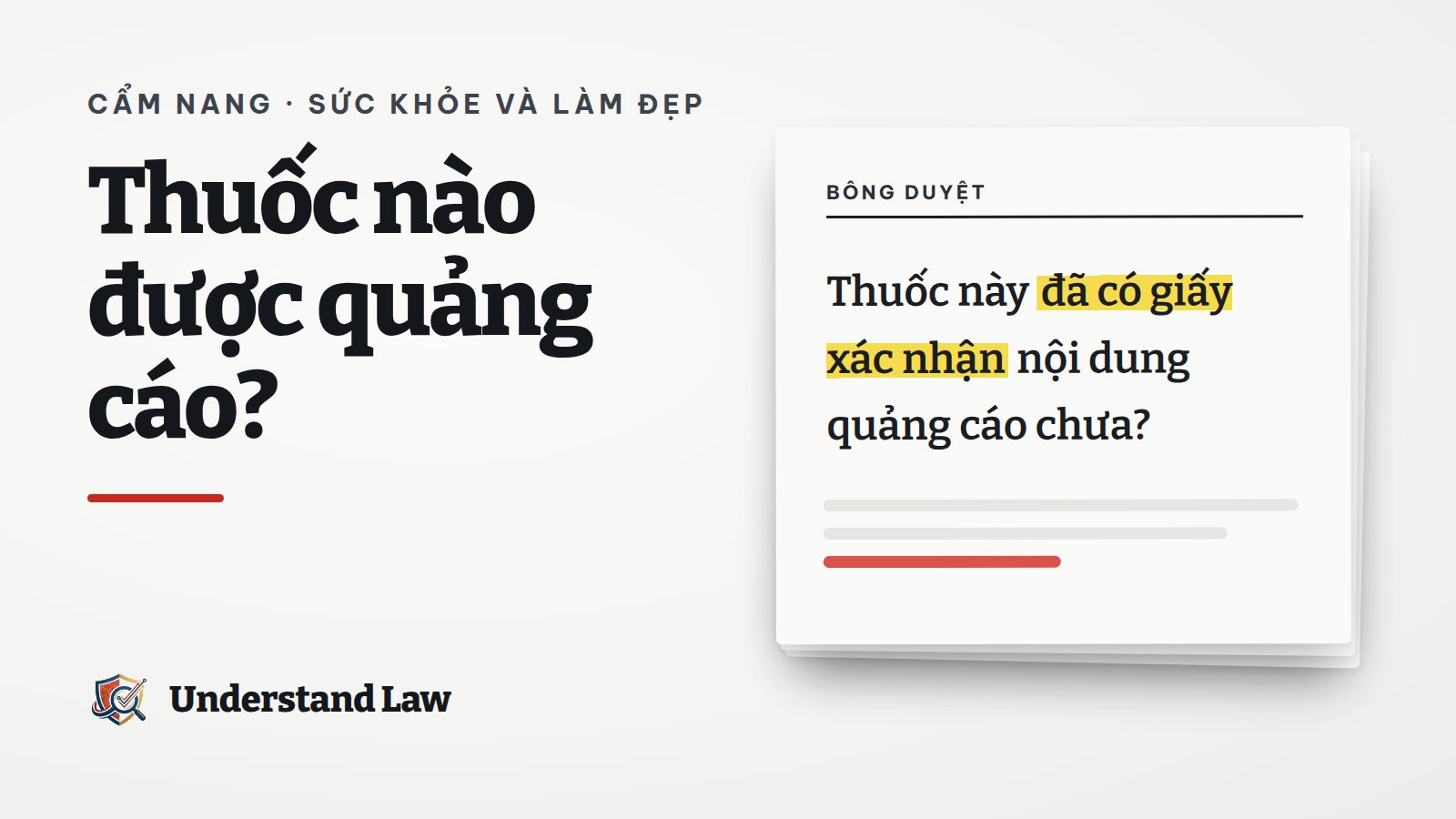 Tờ bông duyệt với câu thuốc đã có giấy xác nhận quảng cáo được tô vàng