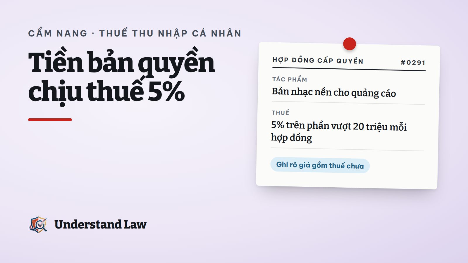 Phiếu hợp đồng cấp quyền sử dụng bản nhạc kèm ghi chú thuế 5%