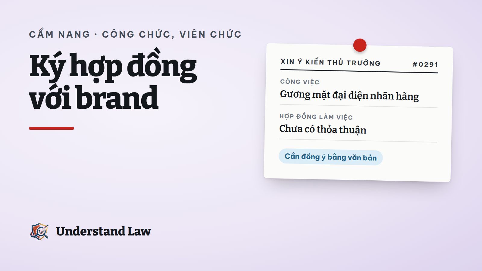 Văn bản đồng ý của thủ trưởng đặt cạnh hợp đồng quảng cáo